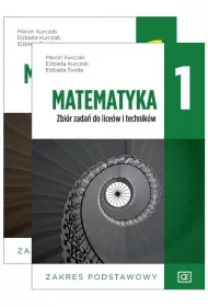 Pakiet: Matematyka 1. Podrcznik i zbir zada dla liceum i technikum. Zakres podstawowy