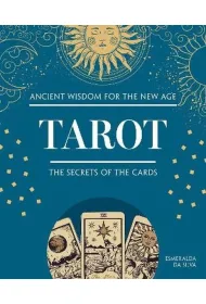 Tarot. The Secrets of the Cards