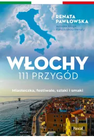 W�ochy. 111 przyg�d