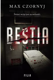 Bestia. Komisarz Eryk Dery�o. Tom 7