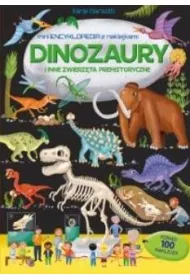 Dinozaury i inne zwierz�ta prehistoryczne. Mini encyklopedia z naklejkami