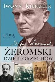 �eromski. Dzieje grzech�w