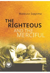 The Righteous and the Merciful