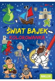 KOLOROWANKA A4  �wiat bajek