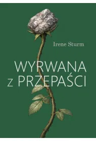 Wyrwana z przepa�ci