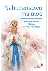 Nabo�e�stwo majowe z odnowieniem �lub�w Narodu Polskiego