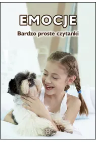Bardzo proste czytanki dla dzieci emocje
