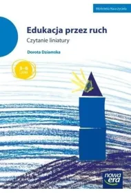 Edukacja przez ruch. Czytanie liniatury