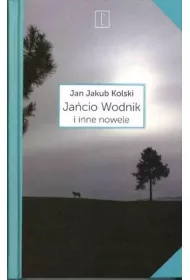 Ja�cio Wodnik i inne nowele
