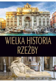Wielka historia rze�by