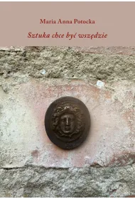 Sztuka chce by� wsz�dzie