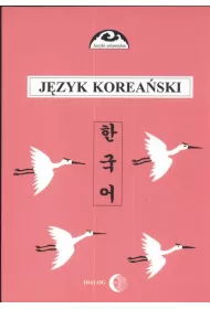 J�zyk korea�ski. Kurs dla zaawansowanych