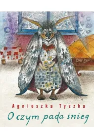 O czym pada �nieg