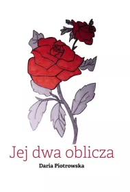 Jej dwa oblicza