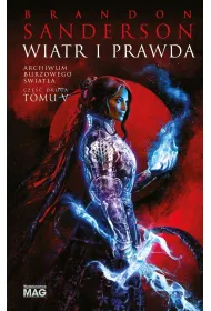 Wiatr i Prawda. Archiwum Burzowego wiata. Tom 5. Cz 2