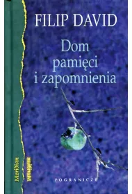 Dom pami�ci i zapomnienia