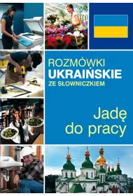 eBook Rozm�wki ukrai�skie ze s�owniczkiem. Jad� do pracy mobi epub