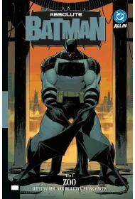 Absolute Batman. Tom 1. Zoo