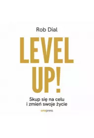 Audiobook Level up! Skup si na celu i zmie swoje ycie mp3