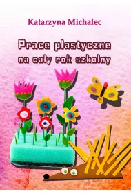 eBook Prace plastyczne na cay rok szkolny pdf mobi epub