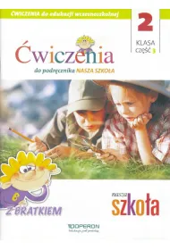 Edukacja wczesnoszkolna 2. Zeszyt �wicze� 3. Edukacja zintegrowana
