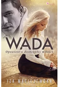 Wada Opowie o doskonaej mioci