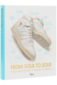 From Soul to Sole. The Adidas Sneakers of Jacques Chassaing