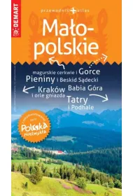 Wojew�dztwo Ma�opolskie. Przewodnik + atlas. Polska Niezwyk�a