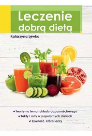 Leczenie dobr� diet�