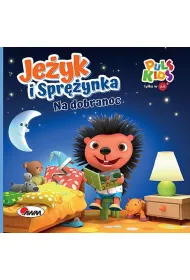 Jeyk i Sprynka. Na dobranoc