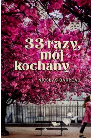 33 razy, m�j kochany