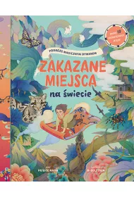 Zakazane miejsca na �wiecie. Podr�e magicznym dywanem