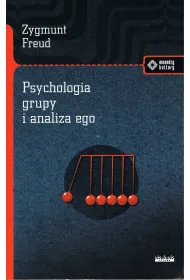 Psychologia grupy i analiza ego