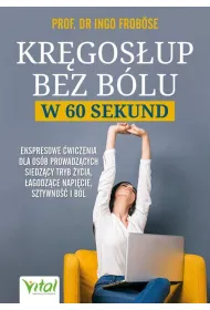 Kr�gos�up bez b�lu w 60 sekund. Ekspresowe �wiczenia dla os�b siedz�cych, �agodz�ce napi�cie, sztywno�� i b�l