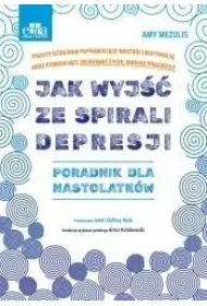 Jak wyj�� ze spirali depresji