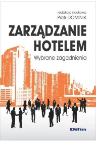 Zarz�dzanie hotelem. Wybrane zagadnienia