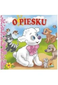 O piesku. Sztywniaczek. Ksi��eczka kartonowa (15,4x14,4cm 10str)