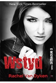 Wstyd. Zatraceni. Tom 3
