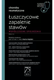 eBook uszczycowe zapalenie staww. Wspczesne spojrzenie. Choroby reumatyczne. W gabinecie lekarza specjalisty mobi epub