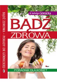 B�d� zdrowa. Poradnik dla kobiet
