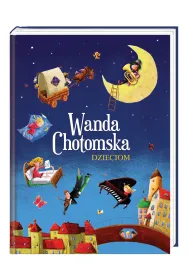 Wanda Chotomska dzieciom