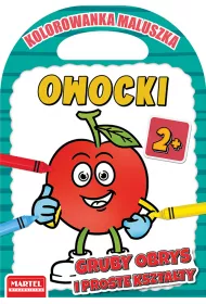 Kolorowanka maluszka. Owocki