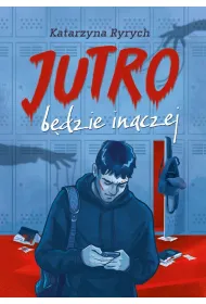 Jutro b�dzie inaczej