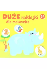Du�e naklejki dla maluszka 3+ - Nosoro�ec