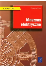 Maszyny elektryczne El�bieta Go�li�ska. Podr.WSIP