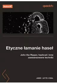 Etyczne �amanie hase�. John the Ripper, hashcat i inne zaawansowane techniki