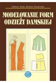 Modelowanie form odzie�y damskiej