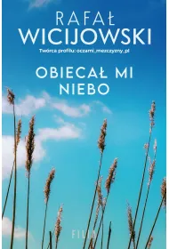 Obieca� mi niebo