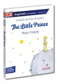 Angielski. The Little Prince / May Ksi. Adaptacja klasyki z wiczeniami