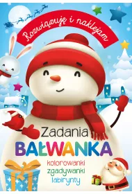 Zadania Ba�wanka. Rozwi�zuj� i naklejam